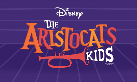 Disney’s Aristocats Kids / Ages 5-15